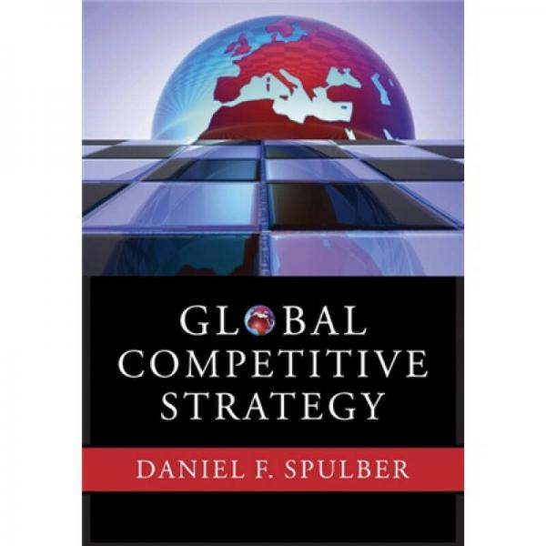Global Competitive Strategy[全球竞争策略]