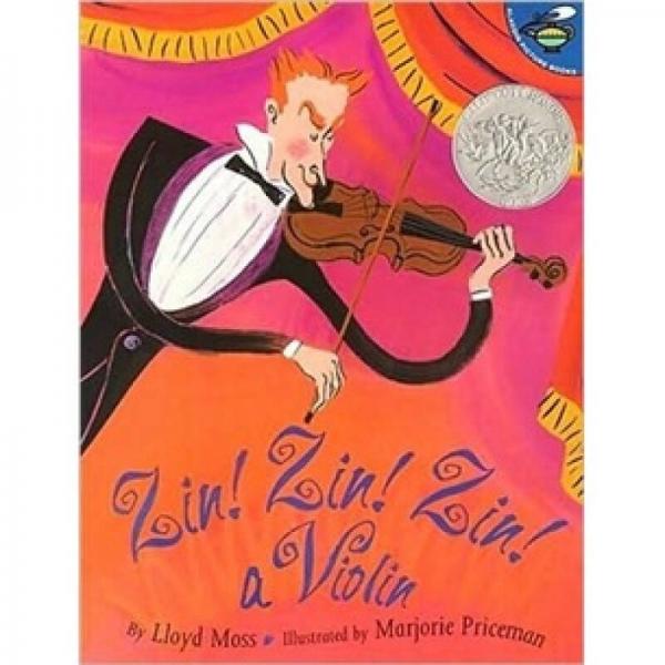 Zin! Zin! Zin! A Violin  大家來聽音樂會(Aladdin圖畫書系列)  
