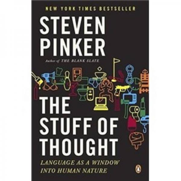 The Stuff of Thought：Language as a Window into Human Nature