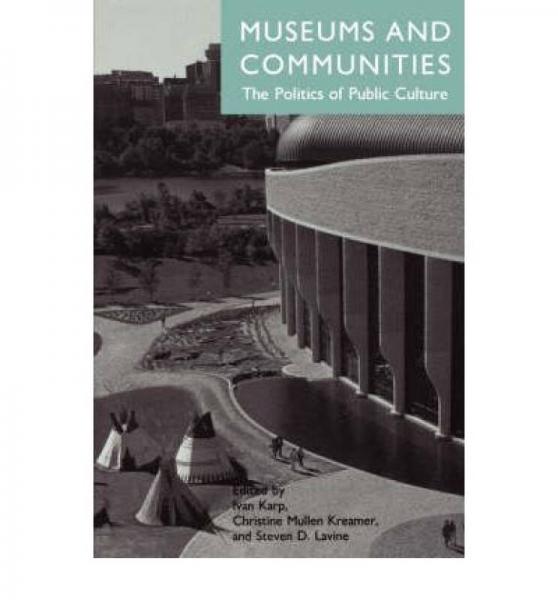 Museums and Communities: Museums and Communities