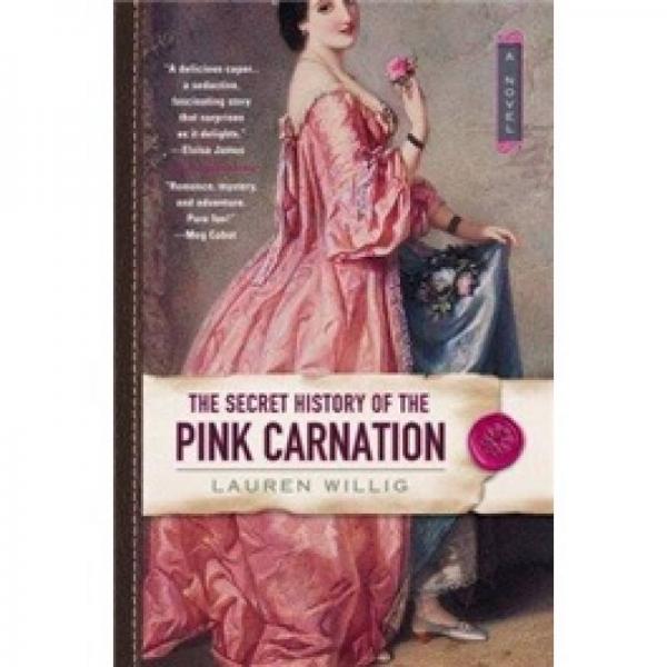 The Secret History of the Pink Carnation