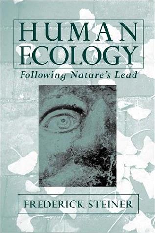 Human Ecology：Following Nature's Lead
