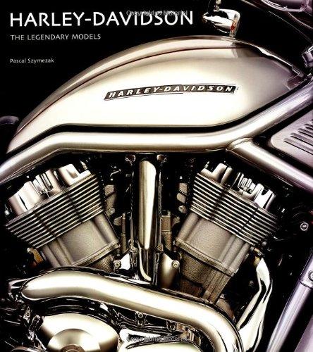 Harley Davidson: The Legendary Models
