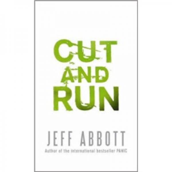 Cut and Run