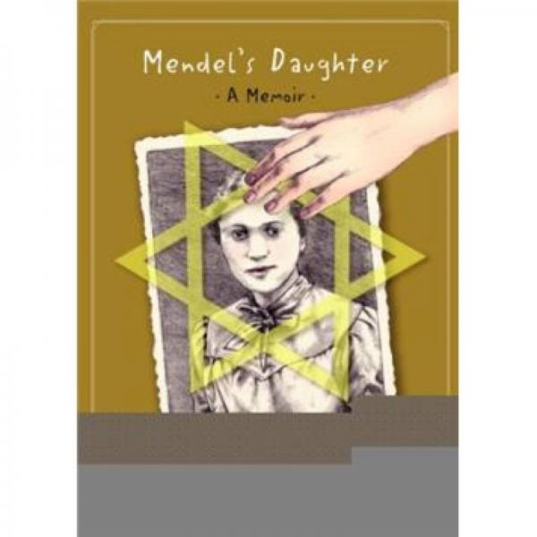 Mendel's Daughter A memoir
