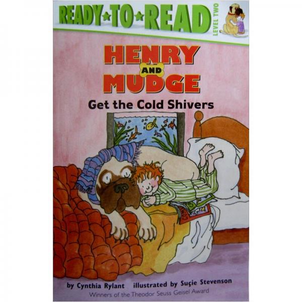 Henry and Mudge Get the Cold Shivers  冷的发抖