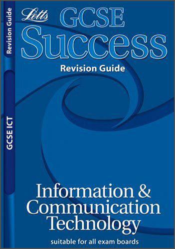GCSESuccessRevisionGiudeInformation&CommunicationTechnology(GCSESuccessGuide)