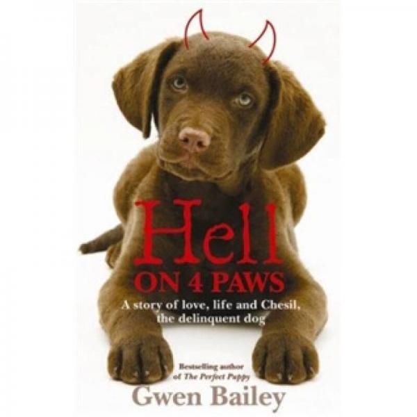 Hell on 4 Paws