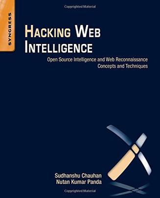 Hacking Web Intelligence