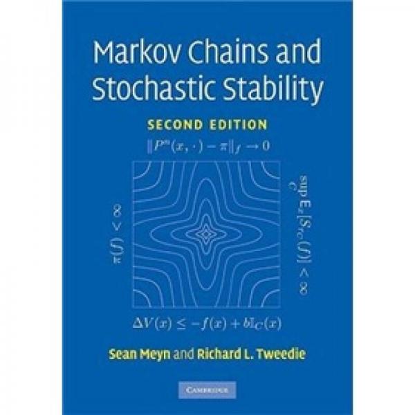 Markov Chains and Stochastic Stability (Cambridge Mathematical Library)