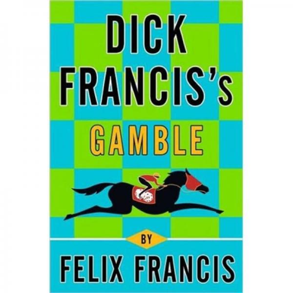 Dick Francis's Gamble
