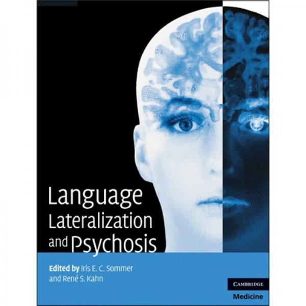 Language Lateralization and Psychosis[语言单侧化和精神病]