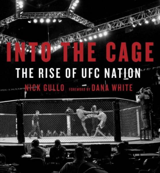Into the Cage  The Rise of UFC Nation