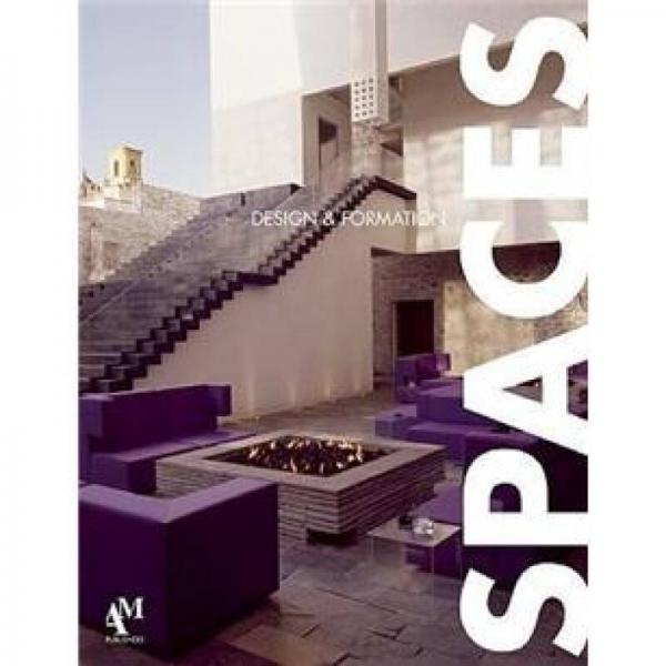 Spaces: Design & Formation