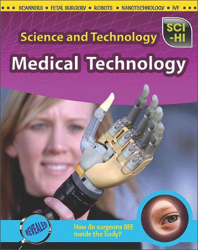 MedicalTechnology(Sci-Hi:ScienceandTechnology)