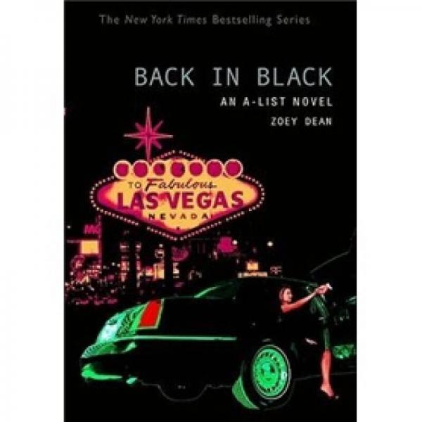 The A-List #5: Back in Black: An A-List Novel 