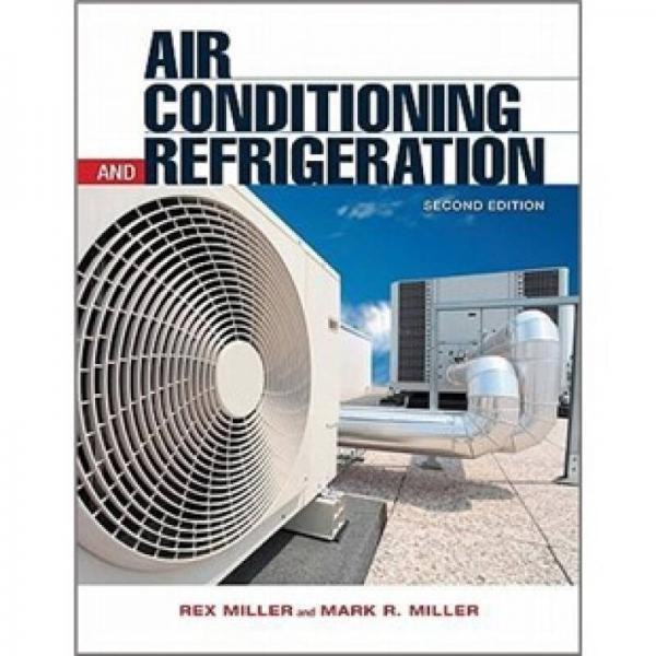 Air Conditioning and Refrigeration 2/E