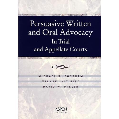 有說(shuō)服力的書(shū)面與口頭辯護(hù)Persusaive Written and Oral Advocacy