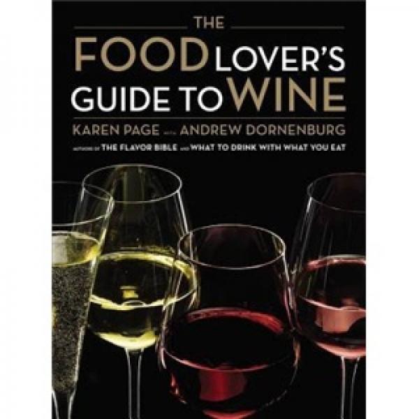 The Food Lover's Guide to Wine