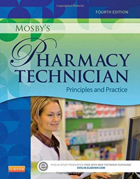 Mosby's Pharmacy Technician藥學(xué)技術(shù)人員:原理與實踐，第4版