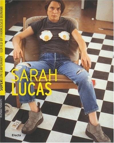 Sarah Lucas 