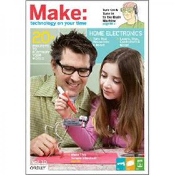 Make: Technology on Your Time Volume 10