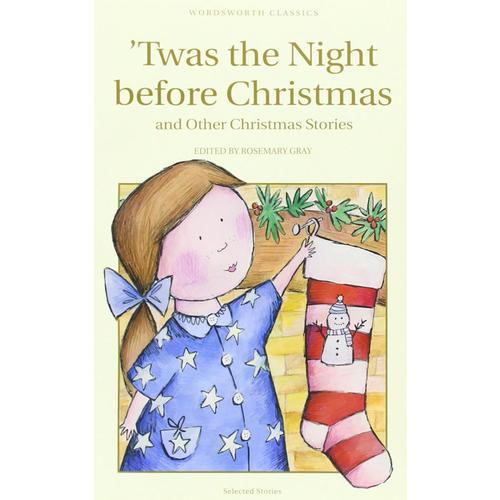 Twas the Night Before Christmas (Wordsworth Children's Classics)圣诞前夜