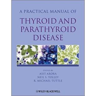 PracticalManualofThyroidandParathyroidDisease