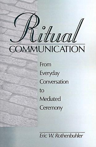 Ritual Communication