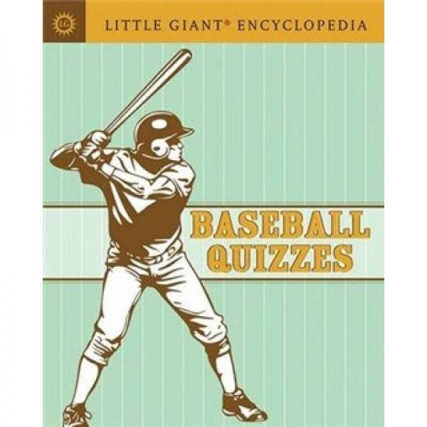 Little Giant? Encyclopedia: Baseball Quizzes