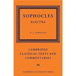Sophocles:Electra(CambridgeClassicalTextsandCommentaries)