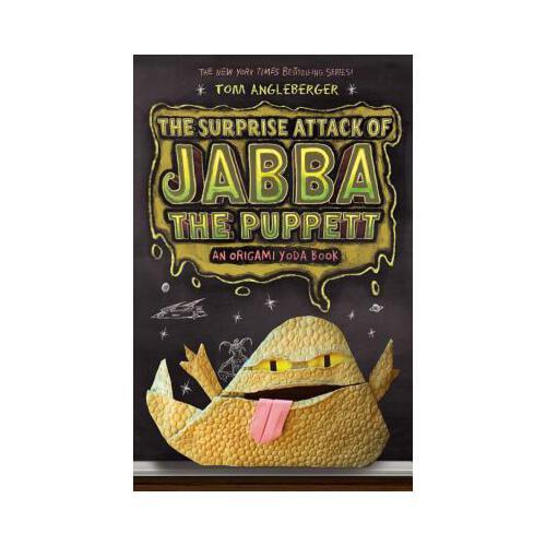 Surprise Attack of Jabba the Puppett: An Origami Yoda Book 