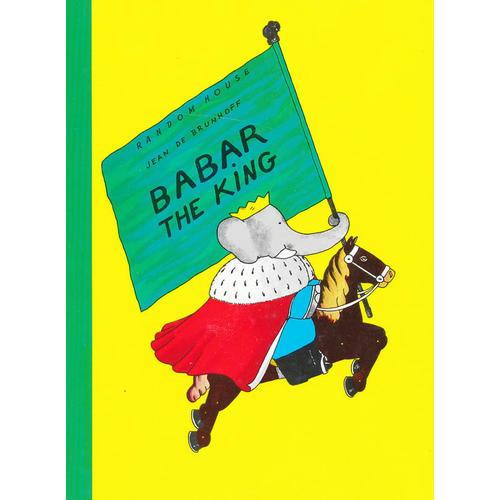 Babar the King 大象巴巴：国王巴巴(精装) 