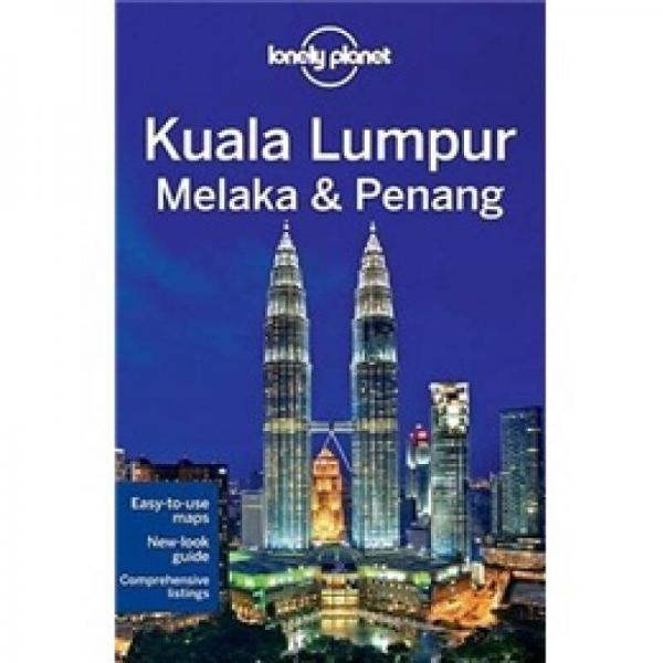 Lonely Planet Kuala Lumpur Melaka & Penang