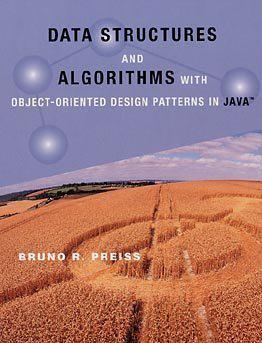 Data Structures and Algorithms with Object-Oriented Design Patterns in Java (Worldwide Series in Computer Science)