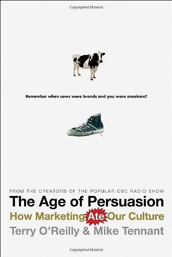The Age of Persuasion