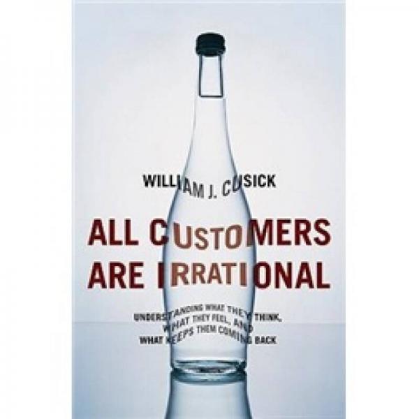 All Customers Are Irrational