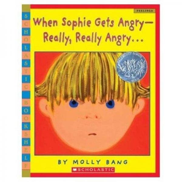 When Sophie Gets Angry-Really, Really Angry  菲菲生氣了——非常非常生氣