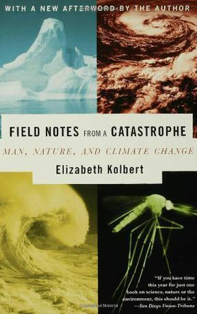 Field Notes from a Catastrophe