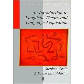 AnIntroductiontoLinguisticTheoryandLanguageAcquisition