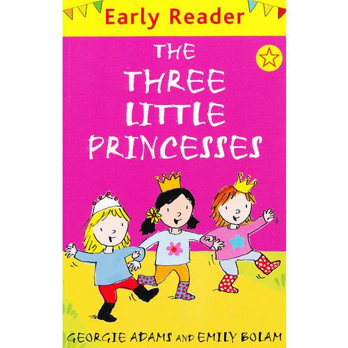 The Three Little Princesses (Orion Early Reader) 三个公主 