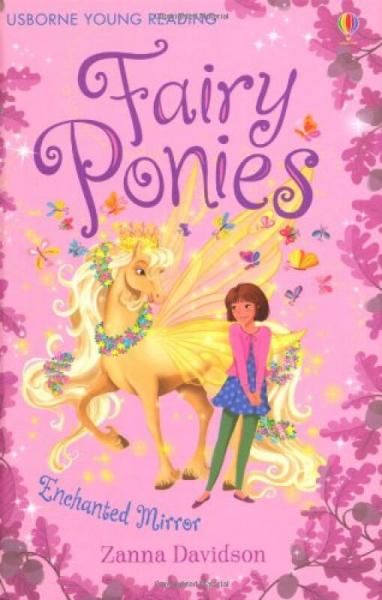 Fairy Ponies: Enchanted Mirror (Young Reading Series 3)