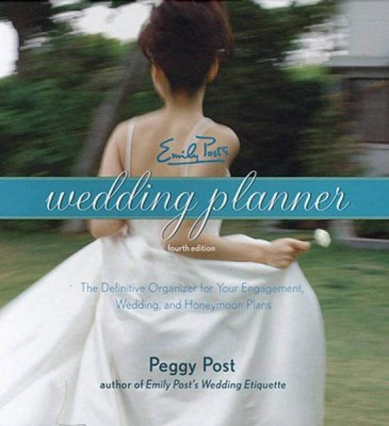 Emily Post's Wedding Planner 4e