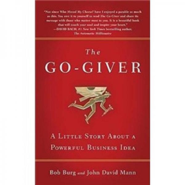 The Go-Giver：A Little Story About a Powerful Business Idea
