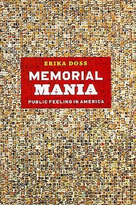 MemorialMania:PublicFeelinginAmerica