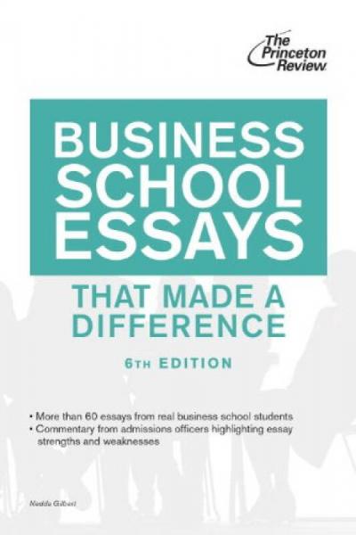Business School Essays That Made a Difference, 6