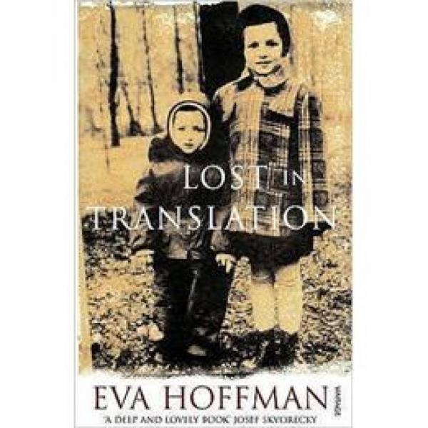 Lost in Translation: A Life in a New Language