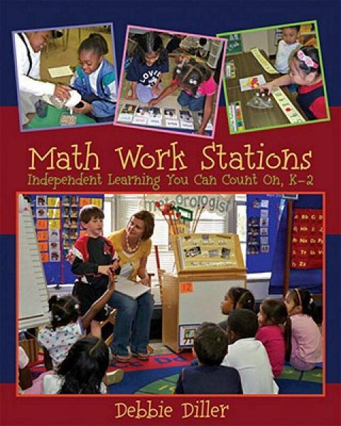 Math Work Stations: Independent Learning You Can Count On, K-2