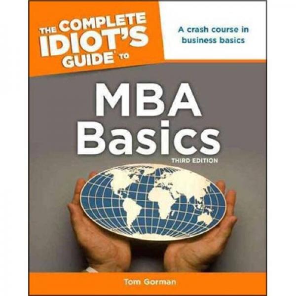 The Complete Idiot's Guide to MBA Basics