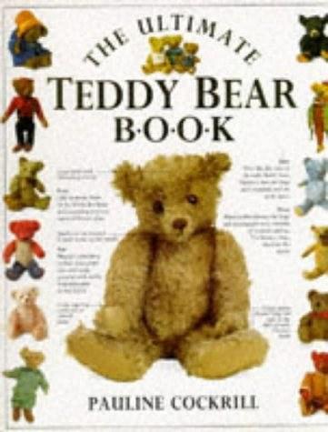 THE ULTIMATE TEDDY BEAR BOOK.